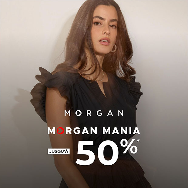 C'est le retour de la Morgan Mania : jusqu'à -50%* sur une sélection du 22 avril au 5 mai 2026